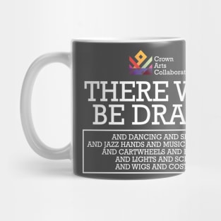 CAC - There will be drama! Mug